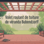 illustration volet roulant toiture véranda bubendorff prix